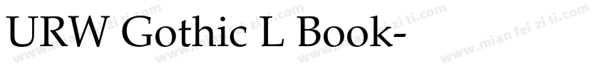 URW Gothic L Book字体转换